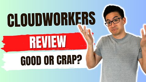 Cloudworkers Review - Is This A Scam Or The Real Deal? (We Uncover The Truth!)