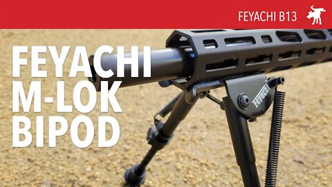 Feyachi B13 M-Lok Bipod Review