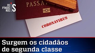 Senado aprova passaporte da imunidade e cria párias da vacina