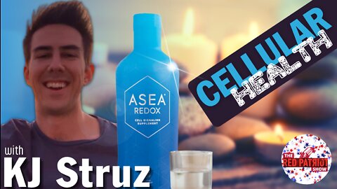 KJ Struz: Your Cellular Health, ASEA Redox, Deep State Poisonings, & Some Patriot Conversations!!