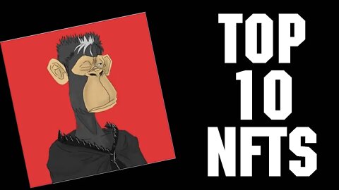Top 10 NFTs