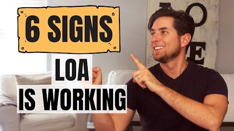 6 Powerful Signs Your Manifestation is Coming & LOA is working - Law of Attraction 2020