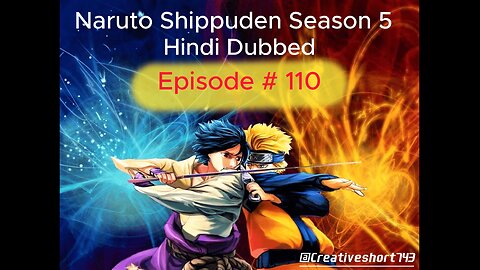 Naruto Shippuden Season 5 Ep # 110 Hindi Dubbed || @CreativeShorts743