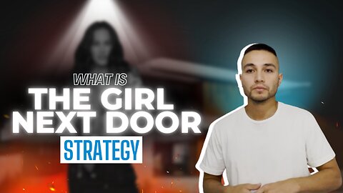 What is the Girl Next Door Strategy? | Maximizing Revenue with OnlyFans Management