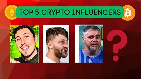 TOP 5 CRYPTO INFLUENCERS ON YOUTUBE 2023 | BEST CRYPTO INFLUENCERS | HOW MANY ARE YOU FOLLOWING?