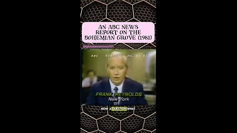 Original ABC News Report From 1981 About Bohemian Grove