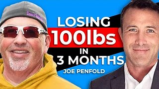 Losing 100lbs in 3 months with Joe Penfold!