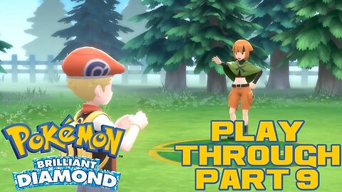 Pokémon Brilliant Diamond - Part 9 - Nintendo Switch Playthrough 😎Benjamillion