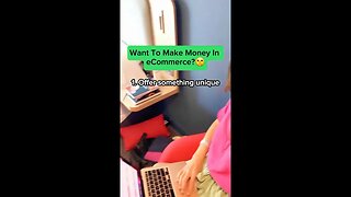 Want to make money in ecommerce?