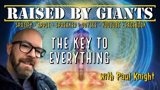 The Key to Everything, Toroidal Field with Paul Knight
