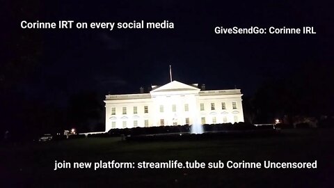 LIVE Washington D.C. 10.6.2022 do the White House lights turn off at 11 pm EST every night? YES