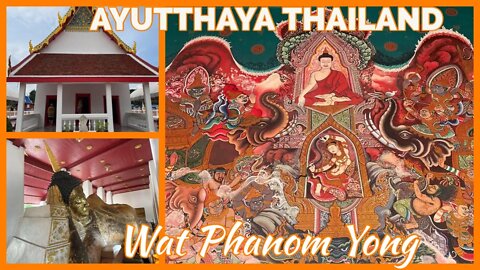 Wat Phanom Yong วัดพนมยงค์ - 1600’s Era Ayutthaya Temple
