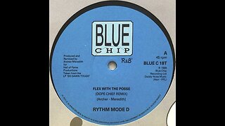 Rythm Mode D- Flex With The Posse (Dope Chief Remix)