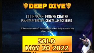 Deep Rock Galactic Deep Dive - May 20 2022 - Frozen Crater