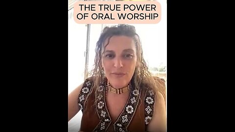 THE TRUE POWER OF ORAL WORSHIP