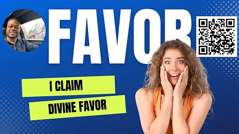 I Claim Divine Favor | #Jesus #DIY #Deliverance #Prayers