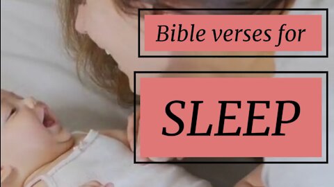 BIBLE VERSES FOR SLEEP 2// SLEEP BIBLE VERSES