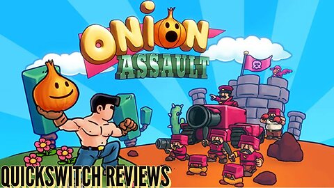 QuickSwitch Reviews: Onion Assault