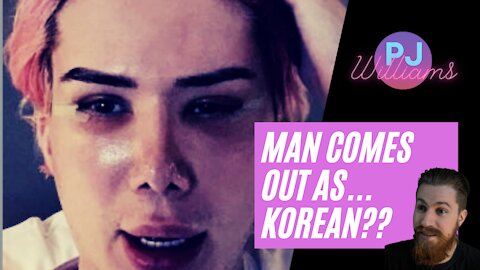 Man comes out as... Korean?? (I can't believe its not satire...)
