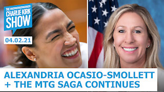 Alexandria Ocasio-Smollett and the MTG Saga Continues | The Charlie Kirk Show