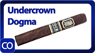 Drew Estate Undercrown Dogma 2018 Cigar Review