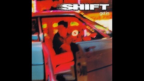 Shift - Get In