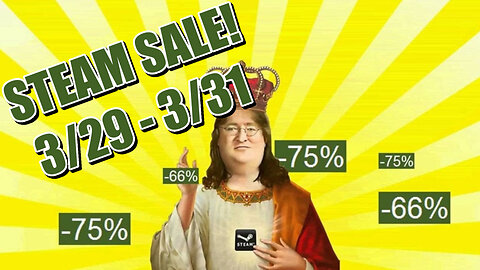 Steam Sale! - Highlights For 3/29-3/31 2024 (Best Deals On The Best Games)