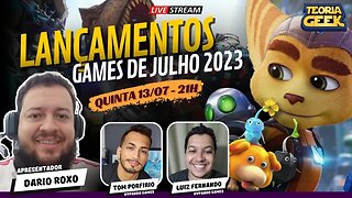 Lançamentos - Games de Julho de 2023