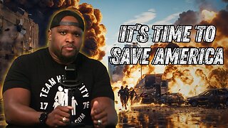 The War Is At Our Door, It' Time To Save America