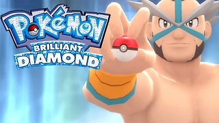 Pokémon Brilliant Diamond Playthrough Part 8