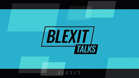 BLEXIT Talks - New Year Better Health