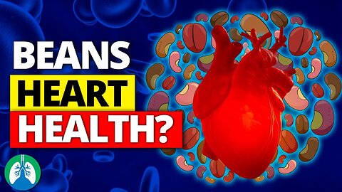 Are Beans Actually Good for Your Heart and Arteries ❓