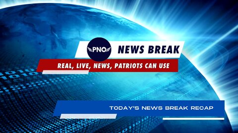 PNO News Break: For Your Convenience, Links In Description For All Clips Published Today