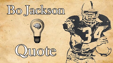 Bo Jackson: Set High Goals, Keep Reaching