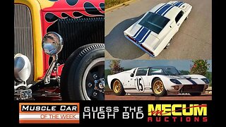 Guess The High Bid Contest Muscle Car Of The Week Episode 286