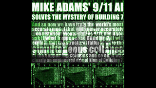 Mike Adams' 9/11 AI Solves the Mystery of Building 7