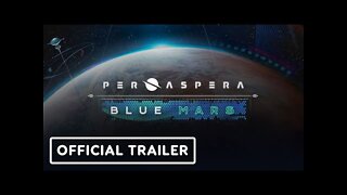 Per Aspera: Blue Mars - Official DLC Release Date Trailer