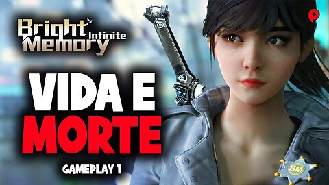 Bright Memory Infinite - Vida e morte / Gameplay 1