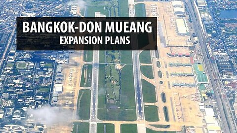 Bangkok-Don Mueang Expansion