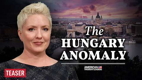 EPOCH TV | Is Hungary a ‘Democratic Backslider?’ with Shea Bradley-Farrell