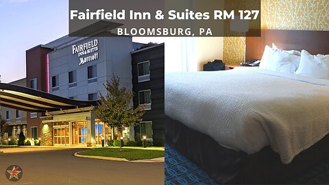 Fairfield Inn & Suites: Bloomsburg, PA (Rm 127 King bed)