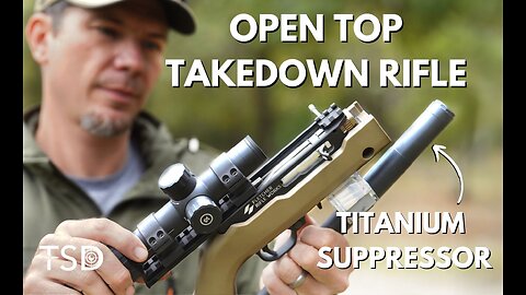 Open Top Takedown Rifle