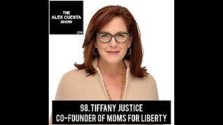 98. Tiffany Justice, Co-Founder of Moms for Liberty