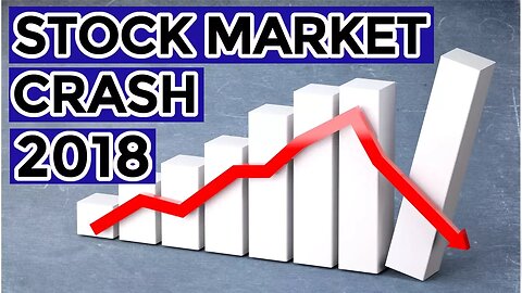 Will The Stock Market Crash In 2018/2019? 📉