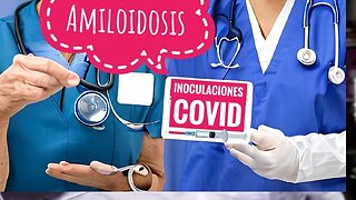 AMILOIDOSIS - Inoculaciones Covid