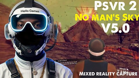 [HD 4K] No Man's Sky PSVR 2 Version 5 Worlds Update - 3rd Person Capture