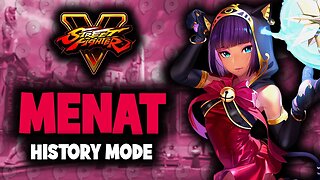 Street Fighter 5 / Menat - History Mode