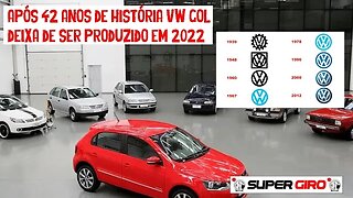 Após 42 anos o Volkswagen Gol deixa de ser produzido em 2022 #CANALSUPERGIRO