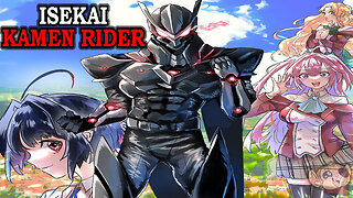 A Tokusatsu Otaku Gets Isekai'd as a Villain and Aims to Become a Heroic Kamen Rider