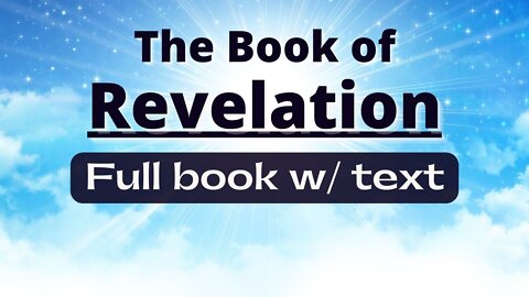 Book of Revelation w/ Read-Along Text | Holy Bible Audio